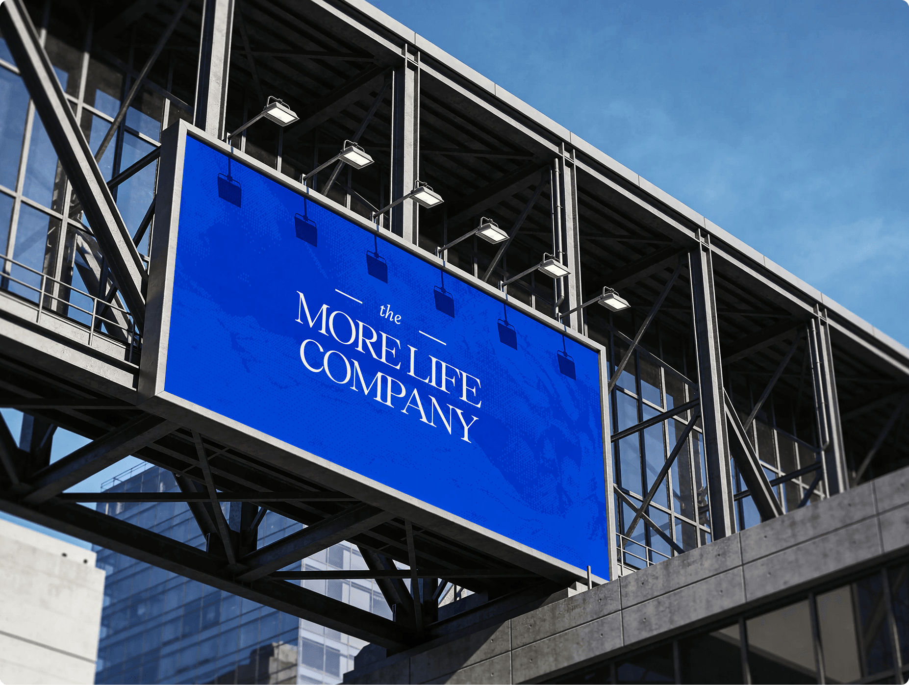 The More Life Company Billboard